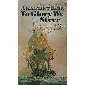 Douglas Reeman: To Glory We Steer (1970, Berkley Publishing Corp.)