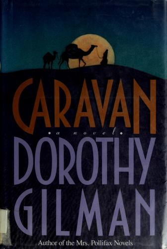 Dorothy Gilman: Caravan (1992, Doubleday)