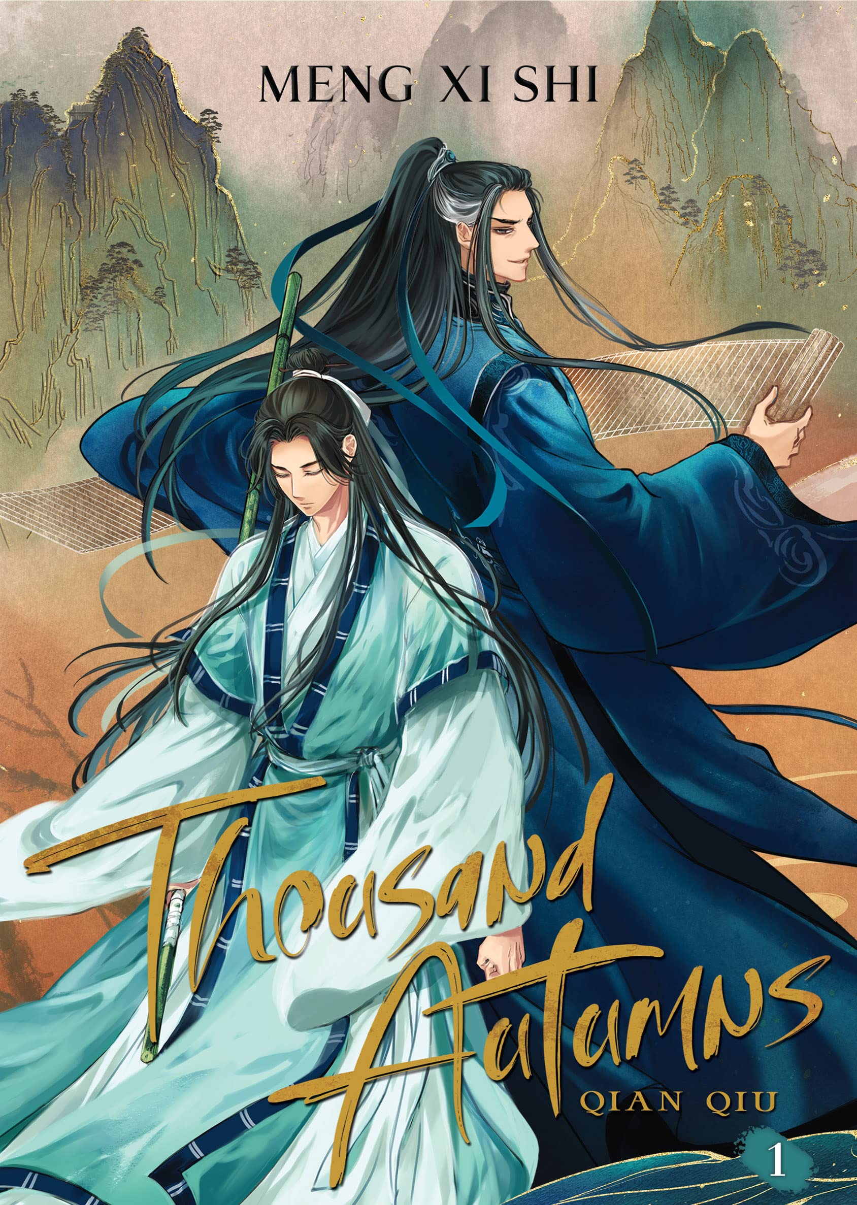 Meng Xi Shi: Thousand Autumns: Qian Qiu, Vol. 1 (EBook, Seven Seas Entertainment)