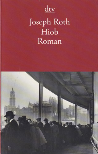 Joseph Roth: Hiob (German language, 2005, Deutscher Taschenbuch Verlag)