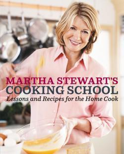 Martha Stewart, Sarah Carey: Martha Stewart's cooking school (2008)