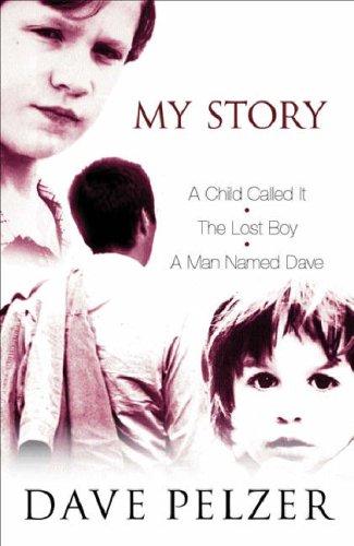 David J. Pelzer: My Story (Hardcover, Orion (an Imprint of The Orion Publishing Group Ltd ))