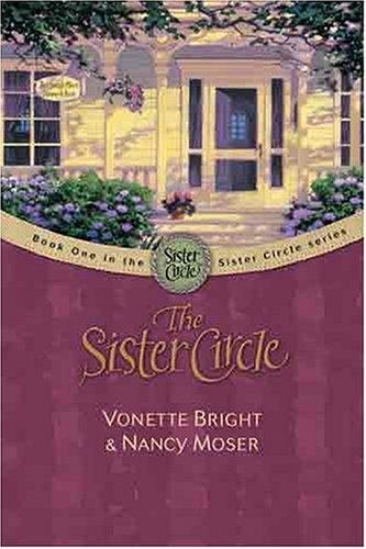 Vonette Z. Bright: The sister circle (2003, Tyndale House Publishers)