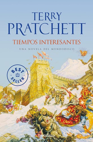 Terry Pratchett, Terry Pratchett: Tiempos Interesantes/ Interesting Times (Paperback, Spanish language, 2005, Debolsillo)