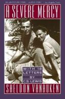 Sheldon Vanauken: A severe mercy (1980, Harper & Row)