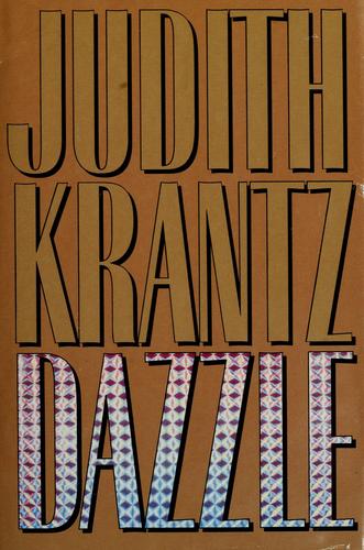 Judith Krantz: Dazzle (1991, Crown Publishers)