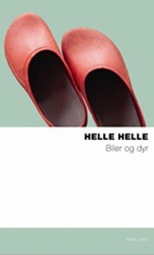 Biler og dyr : noveller (Danish language, 2009)