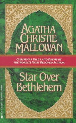 Agatha C. Mallowan: A Star over Bethlehem and Other Stories (1991, Berkley Trade)