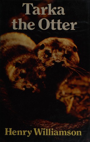 Henry Williamson: Tarka the Otter (Hardcover, 1978, The Bodlet Head)