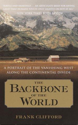 Frank Clifford: The Backbone of the World (Paperback, 2003, Broadway)