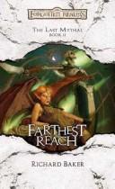 Richard Baker: Farthest reach (2005, Wizards of the Coast)