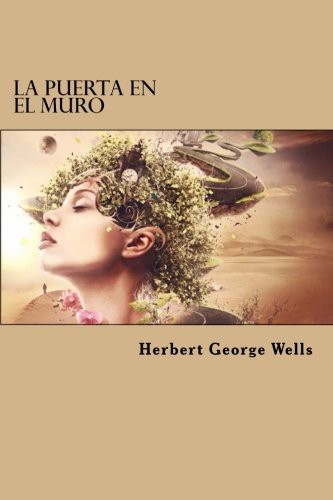 H. G. Wells, Edibook: La Puerta en el Muro (Paperback, Edibook)