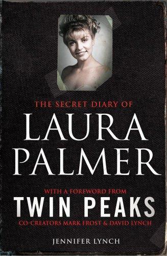 Jennifer Lynch, Jennifer Lynch: The Secret Diary of Laura Palmer