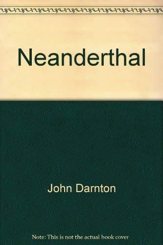 John Darnton: Neanderthal (Hardcover, 1999, Random House Value Publishing)