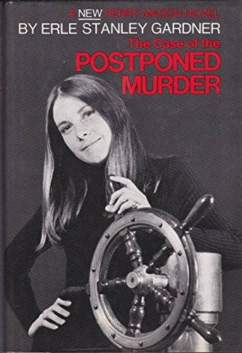 Erle Stanley Gardner: The case of the postponed murder (1973, G.K. Hall)