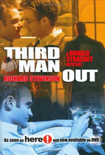 Richard Stevenson: Third Man Out (Hardcover, 2007, Southern Tier Editions)