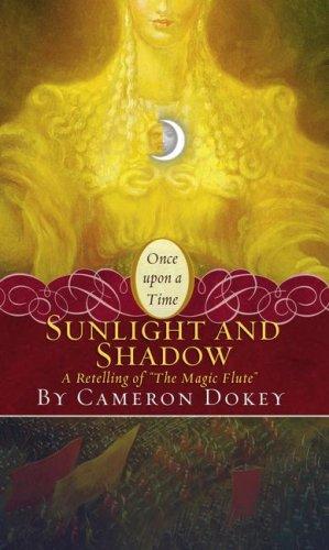 Cameron Dokey: Sunlight and Shadow (Paperback, 2008, Simon Pulse)