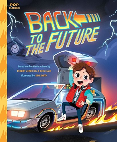 Kim Smith: Back to the Future (Hardcover, Quirk Books)