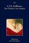 Hoffmann: Das Fraulein Von Scuderi (German language, 1998, Deutscher Taschenbuch Verlag GmbH & Co.)