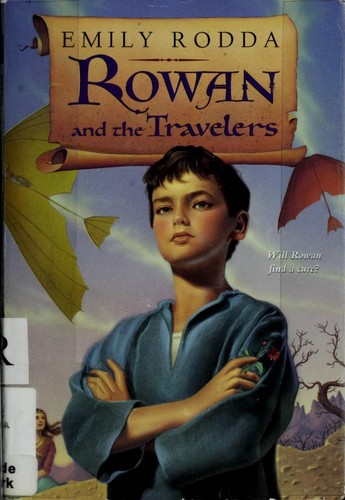 Emily Rodda: Rowan and the Travelers (2002, HarperTrophy)