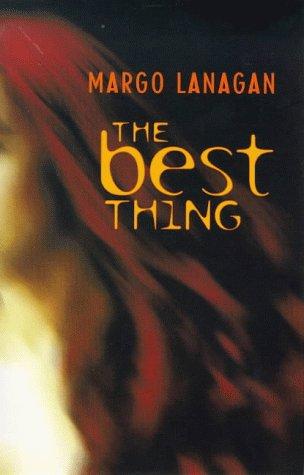 Margo Lanagan: The Best Thing (Ark Fiction) (Paperback, Allen & Unwin)