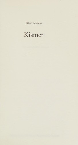 Jakob Arjouni: Kismet (German language, 2006, Süddt. Zeitung)
