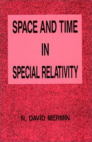 N. David Mermin: Space and Time in Special Relativity (Paperback, 1989, Waveland Press)