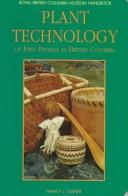 Nancy J. Turner: Plant technology of First Peoples in British Columbia (1998, UBC Press)