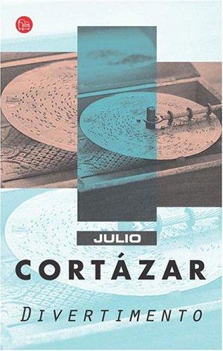 Julio Cortázar: Divertimento (Paperback, Spanish language, 2004, Punto de Lectura)