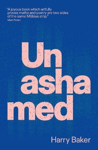 BAKER: Unashamed (2022, Burning Eye Books)