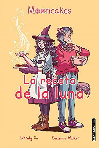 Wendy Xu, SUZANNE WALKER: La receta de la luna (Paperback, Mab Graphic)