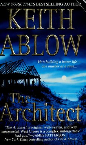 Keith R. Ablow: The architect (2005, St. Martin's Press)