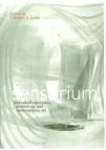 Caroline A. Jones: Sensorium: Embodied Experience, Technology, and Contemporary Art (2006)