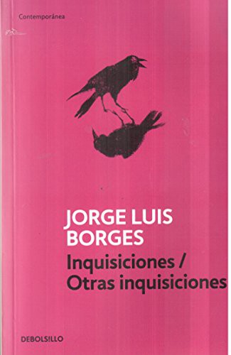 Jorge Luis Borges: INQUISICIONES/ OTRAS INQUISICIONES (Paperback, DEBOLSILLO - ARGENTINA)