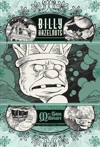 Tony Millionaire: Billy Hazelnuts (Hardcover, 2006, Fantagraphics)