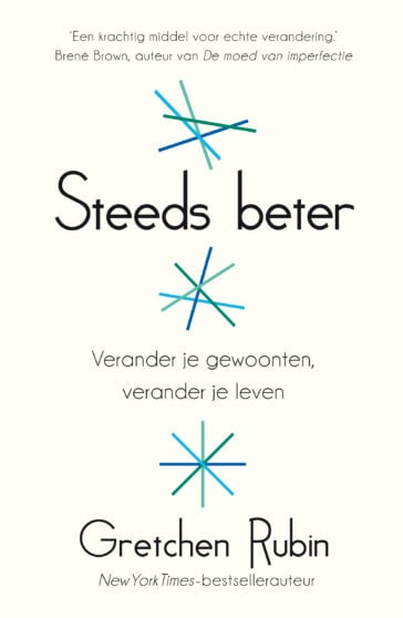 Gretchen Rubin: Steeds beter (Paperback, Nederlands language, Lev.)
