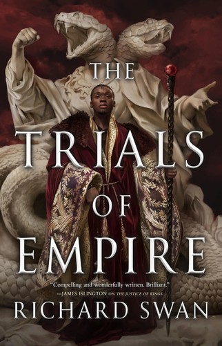 Richard Swan: Trials of Empire (2024, Orbit)