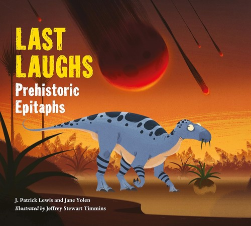 J. Patrick Lewis: Last laughs (2017)