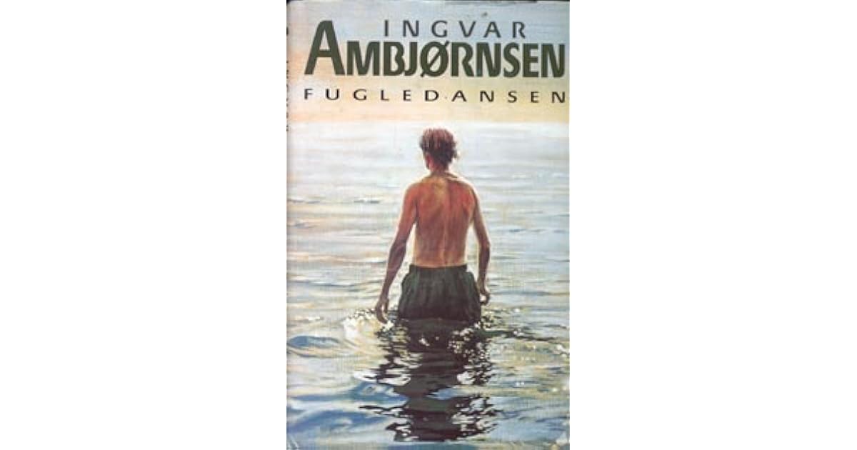 Ingvar Ambjørnsen: Fugledansen (Norwegian language, 1995, Capellen)