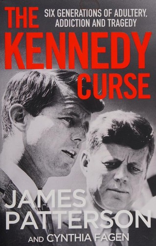 James Patterson OL22258A [Work in progress. Please do not merge James Patterson.]: Kennedy Curse (2020, Century)