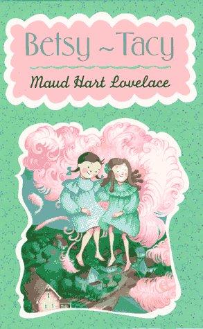 Maud Hart Lovelace: Betsy-Tacy (1995, HarperCollins)