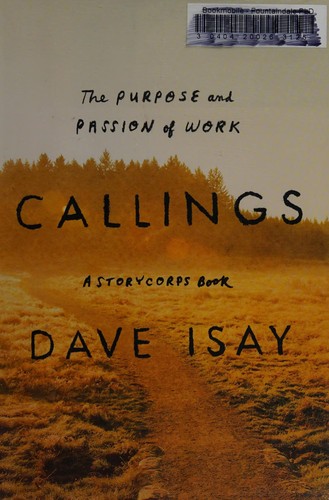 David Isay: Callings (2016, Penguin Press)