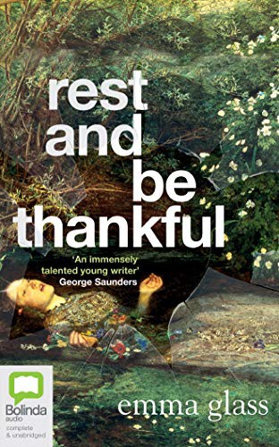 Emma Glass: Rest and Be Thankful (AudiobookFormat, 2020, Bolinda Audio)