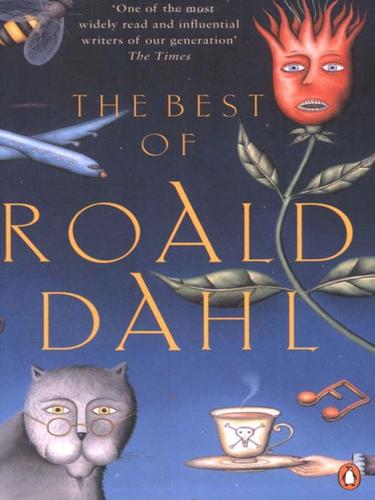 Roald Dahl: The Best of Roald Dahl (2009, Penguin Group UK)
