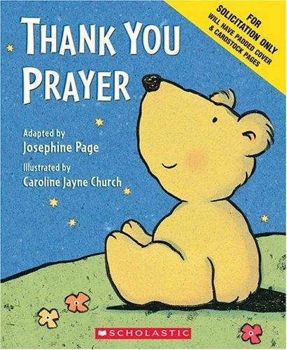 Josephine Page: Thank you prayer (2005, Scholastic)