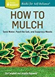 Stu Campbell: How to mulch (2015)