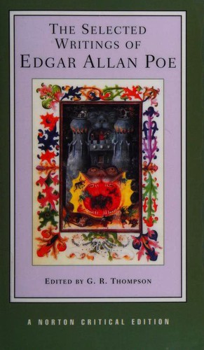 Edgar Allan Poe: The Selected Writings of Edgar Allan Poe (Paperback, 2004, W.W. Norton & Co.)