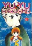 Yoshihiro Togashi: Yu Yu Hakusho (Paperback, Spanish language, 2004, Pujol & Amado S.L.L.)
