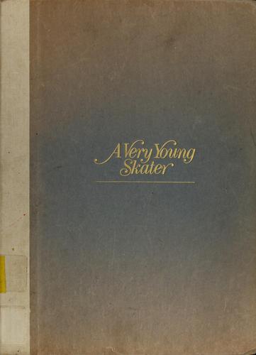 Jill Krementz: A very young skater (1979, Knopf : distributed by Random House)