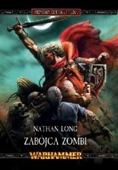 Nathan Long: Zabójca zombie (Polski language, 2016, Copernicus Corporation)